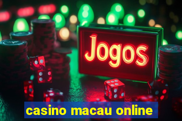 casino macau online