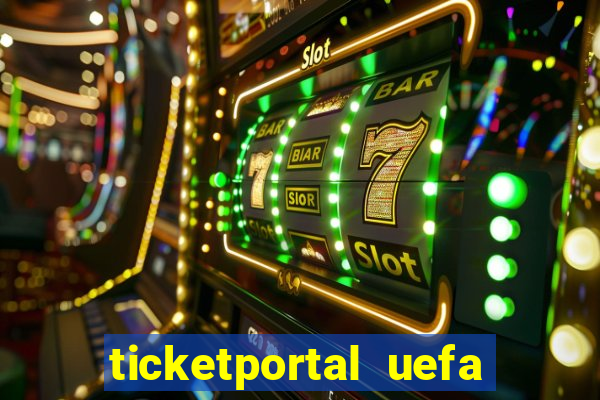 ticketportal uefa euro 2024