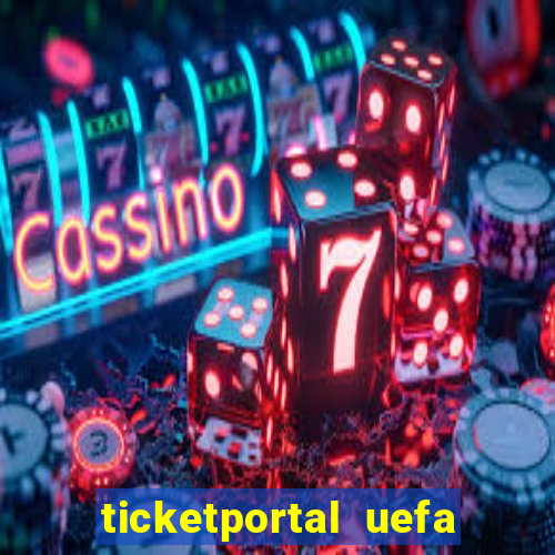 ticketportal uefa euro 2024