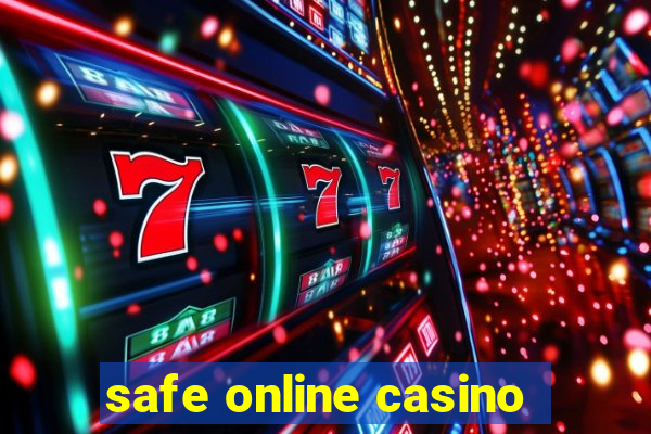 safe online casino