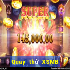 Quay thử XSMB ngày 15