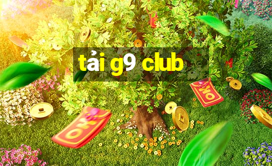 tải g9 club