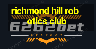 richmond hill robotics club