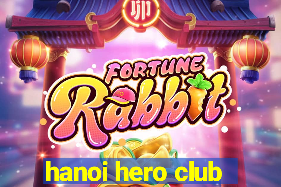 hanoi hero club