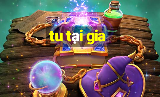 tu tại gia