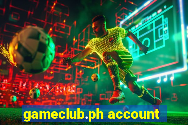 gameclub.ph account