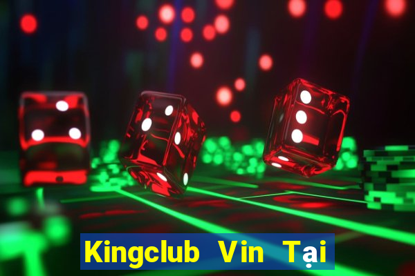 Kingclub Vin Tại Game Bài Đổi The