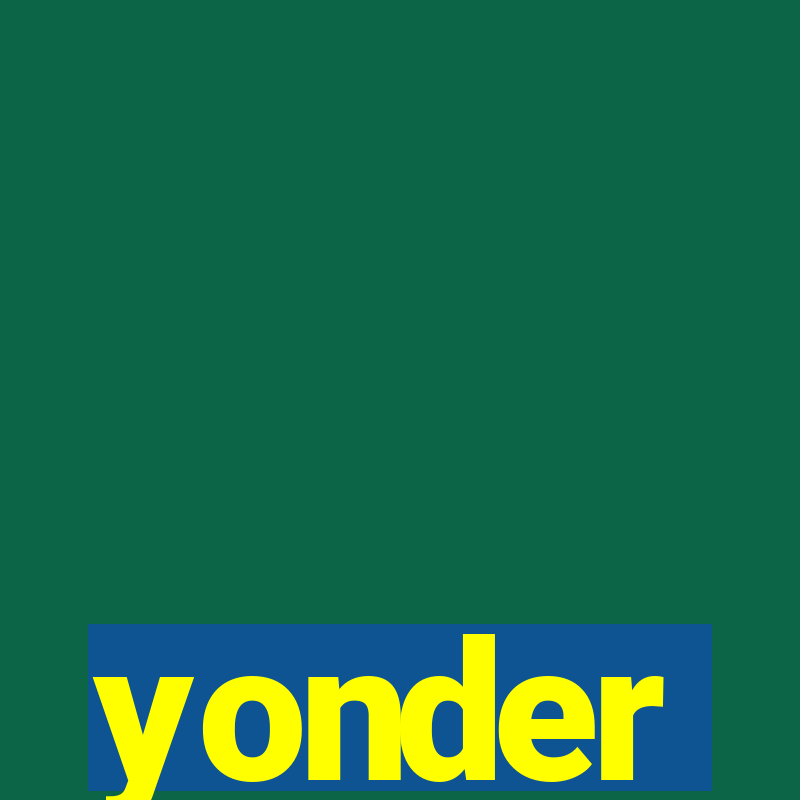 yonder