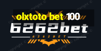 olxtoto bet 100