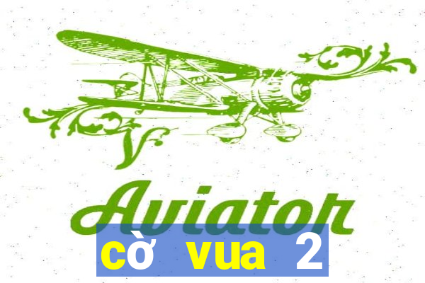 cờ vua 2 người apk