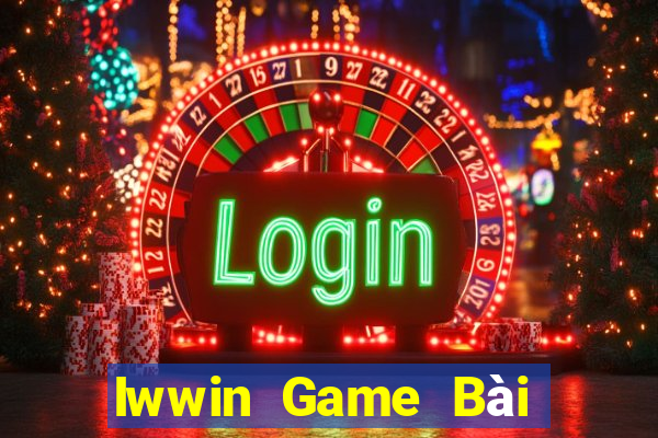 Iwwin Game Bài Online Đổi Thưởng