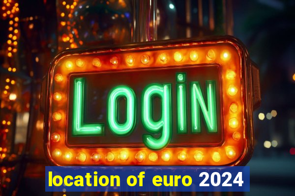 location of euro 2024