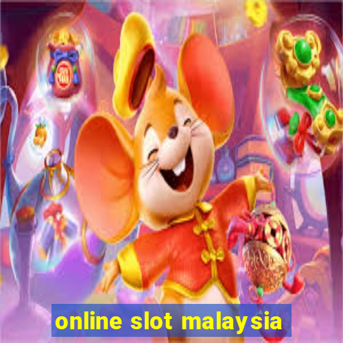 online slot malaysia