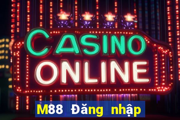 M88 Đăng nhập vào Grand World