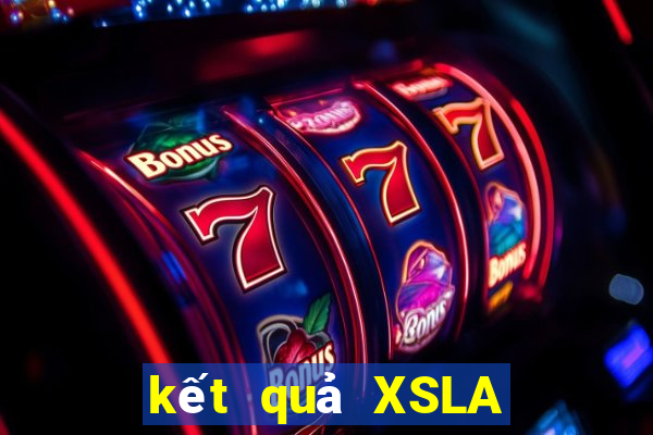 kết quả XSLA ngày 1