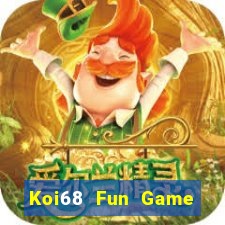 Koi68 Fun Game Bài Phỏm