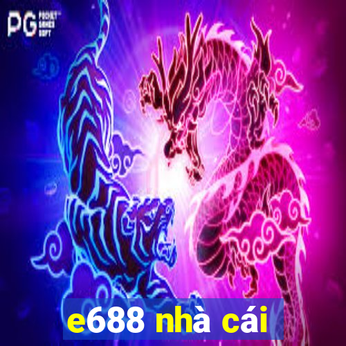 e688 nhà cái