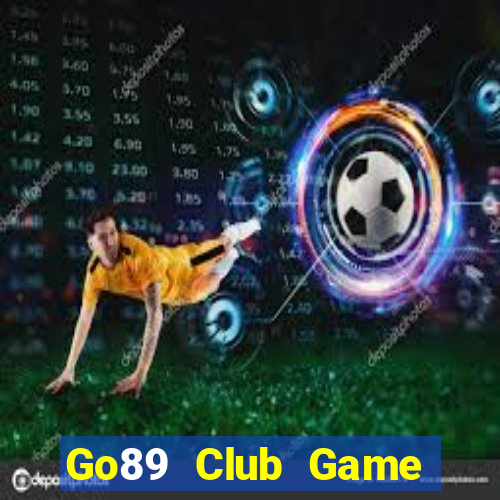 Go89 Club Game Bài Chắn