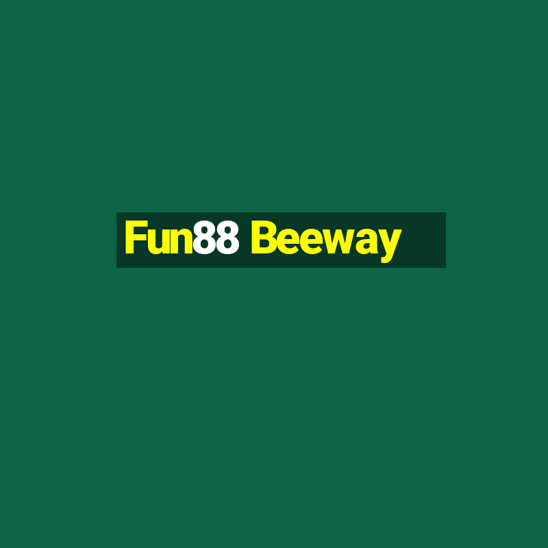 Fun88 Beeway