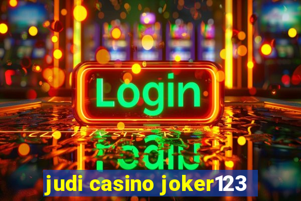 judi casino joker123