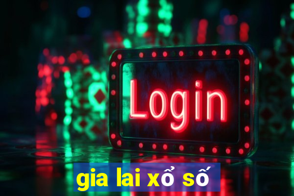 gia lai xổ số