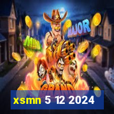 xsmn 5 12 2024