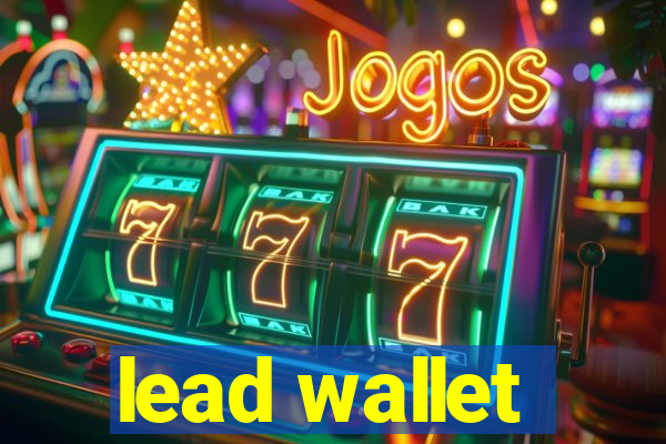 lead wallet