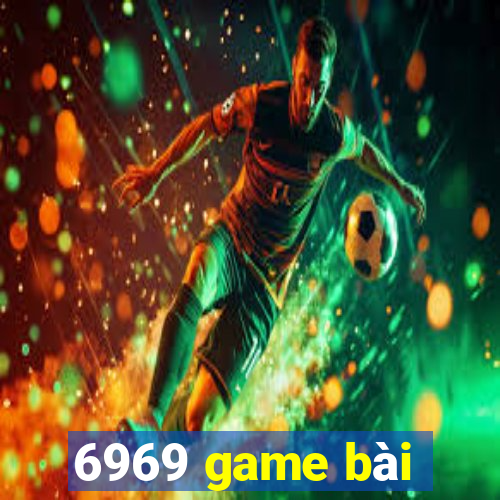 6969 game bài