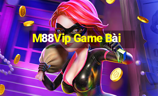 M88Vip Game Bài