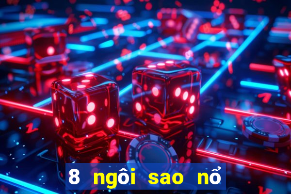 8 ngôi sao nổ xô bài địa chủ