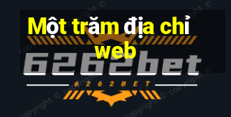 Một trăm địa chỉ web