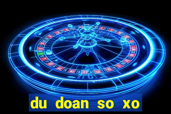 du doan so xo binh duong