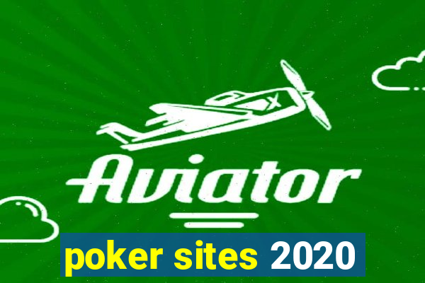 poker sites 2020