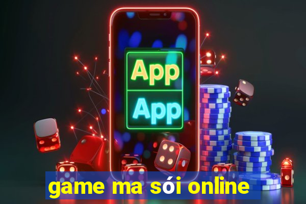 game ma sói online