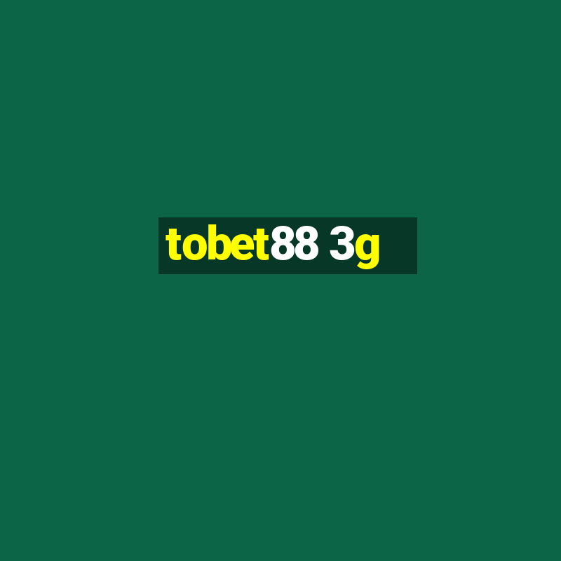 tobet88 3g