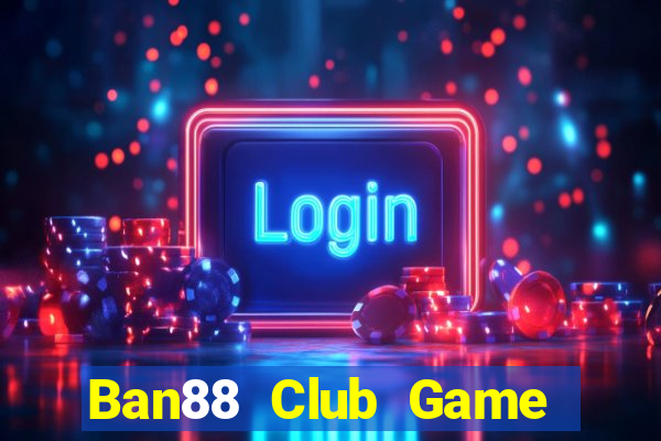 Ban88 Club Game Bài 6 Lá