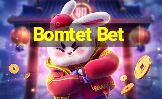 Bomtet Bet