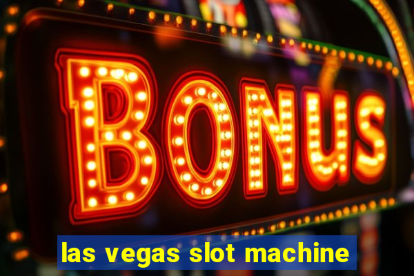 las vegas slot machine