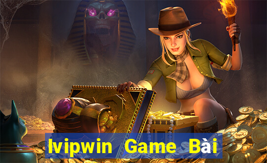 Ivipwin Game Bài Đổi Thưởng Trực Tuyến