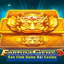 Son Club Game Bài Casino