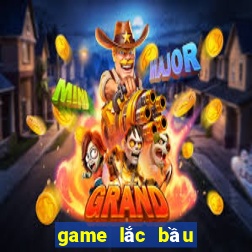 game lắc bầu cua online