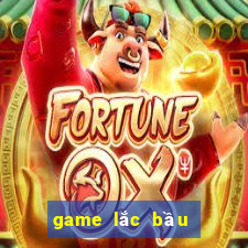 game lắc bầu cua online