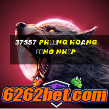 37557 phượng hoàng Đăng nhập