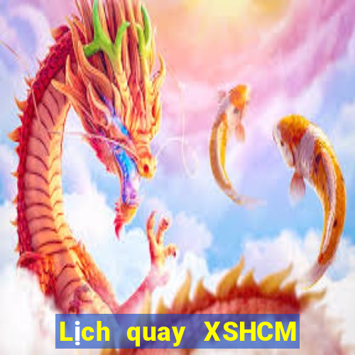 Lịch quay XSHCM ngày 10