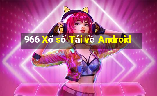 966 Xổ số Tải về Android