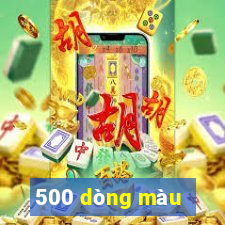 500 dòng màu