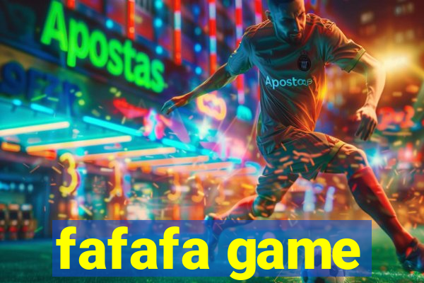 fafafa game