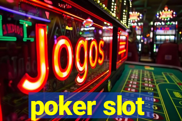 poker slot