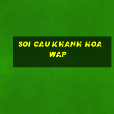 soi cau khanh hoa wap