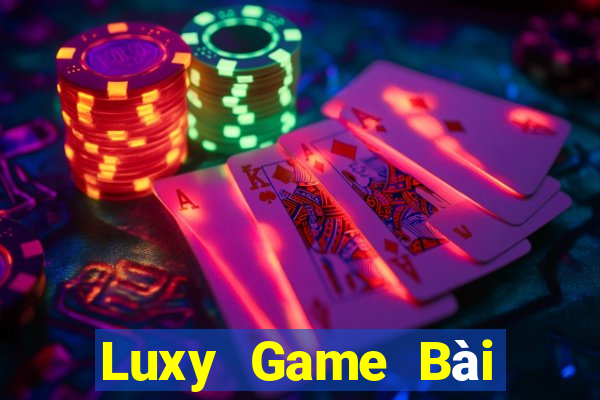 Luxy Game Bài Tài Xỉu